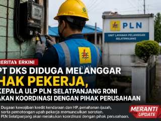 PT DKS Diduga Melanggar Hak Pekerja, Kepala ULP PLN Selatpanjang Roni akan Koordinasi Dengan Pihak Perusahaan